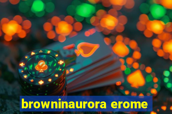 browninaurora erome